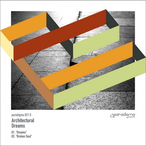 Architectural – Dreams EP [PARADIGMA021D]
