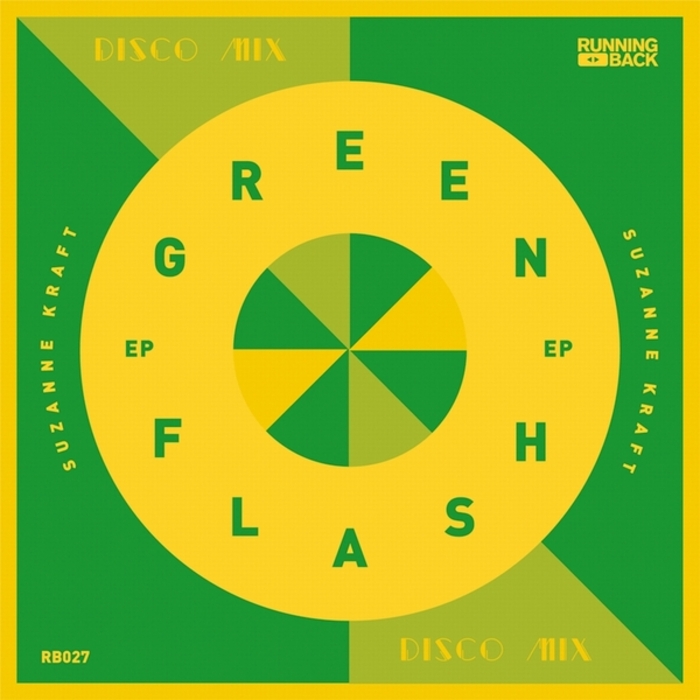 image cover: Suzanne Kraft - Green Flash EP [RB027]