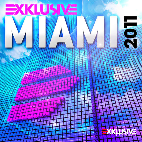 image cover: VA - Exklusive Miami Techno 2011 [EXKLUSIVE014]