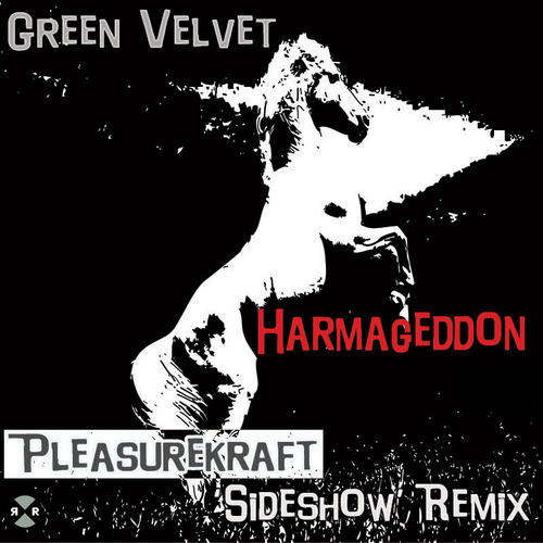 image cover: Green Velvet – Harmageddon (Pleasurekraft Remix) [RR2045]