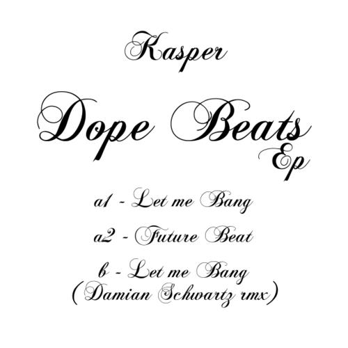 image cover: Kasper - Dope Beats [ESP20]