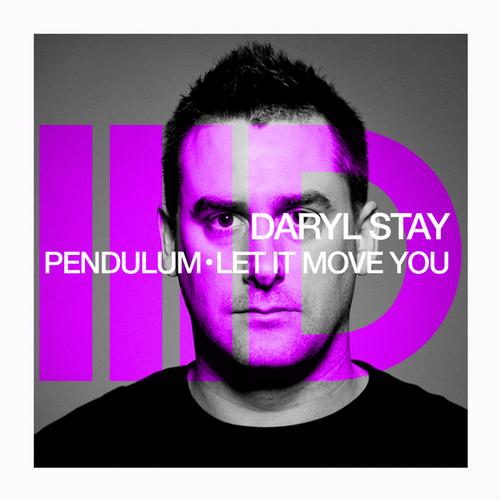 image cover: Daryl Stay – Pendulum / Let It Move You [ID017]