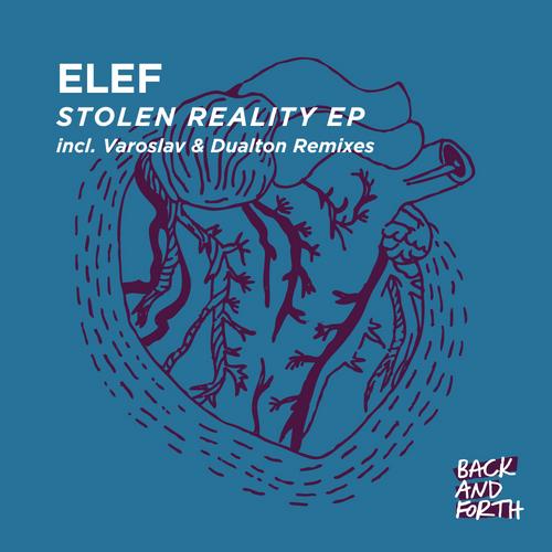 image cover: Elef – Stolen Reality EP [BAFDIGI005]
