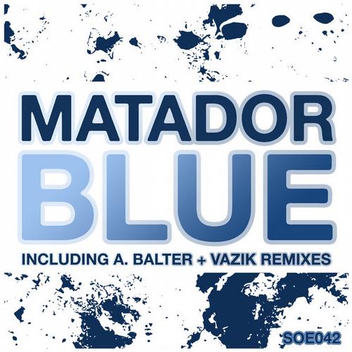 image cover: Matador - Blue [SOE042]