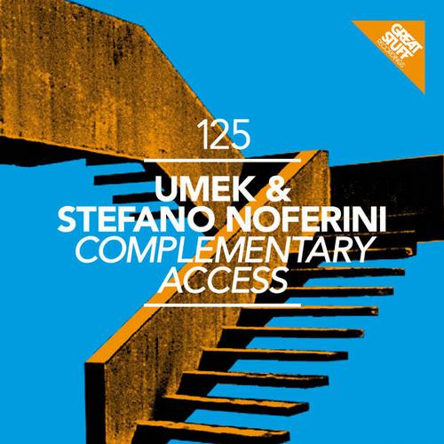 image cover: Umek & Stefano Noferini – Complementary Access (GSR125)