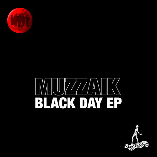 image cover: Muzzaik - Black Day EP (CAJ312)