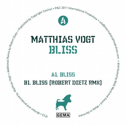 image cover: Matthias Vogt – Bliss (incl. Robert Dietz Remix) [IF23]