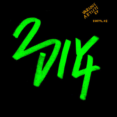 image cover: VA – VARIOUS ARTISTS EP [2DIY402]