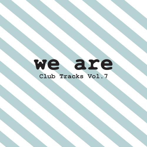 image cover: Agaric & Mikael Stavostrand - Club Tracks Vol. 7 [WRR021]