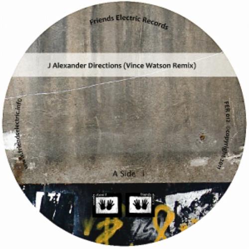 image cover: J Alexander - Directions (Incl. Vince Watson Remix) [FER012]