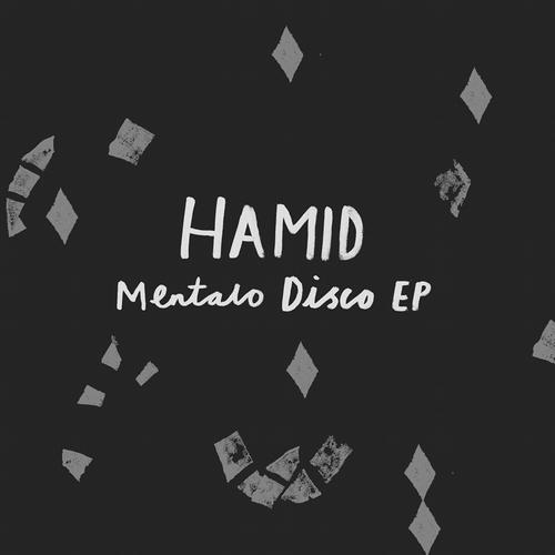image cover: Hamid – Mentalo Disco [MLTD041D]