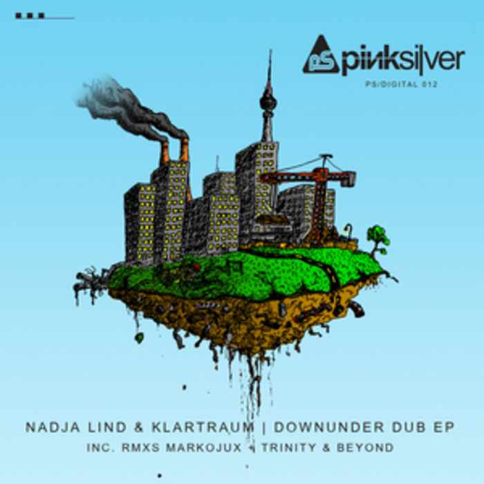 image cover: Nadja Lind & Klartraum - Downunder Dub EP [PSDTL012]