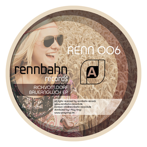 image cover: Rich Vom Dorf - Bauernglueck EP (incl.Basti Grub Remix) [RENN006]