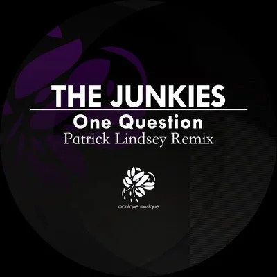 image cover: The Junkies - One Question [MM071]