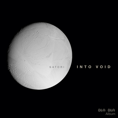 image cover: El Mundo, Satori (NL) – Into Void [BLAALBUM002]