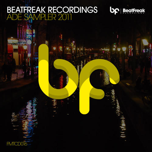 image cover: VA - BeatFreak ADE Sampler 2011 [FMTCD016]