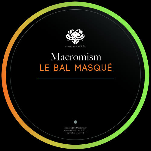 image cover: Macromism – Le Bal Masque [MS038]