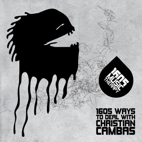 image cover: VA - 1605 Ways To Deal With Christian Cambas [1605082]