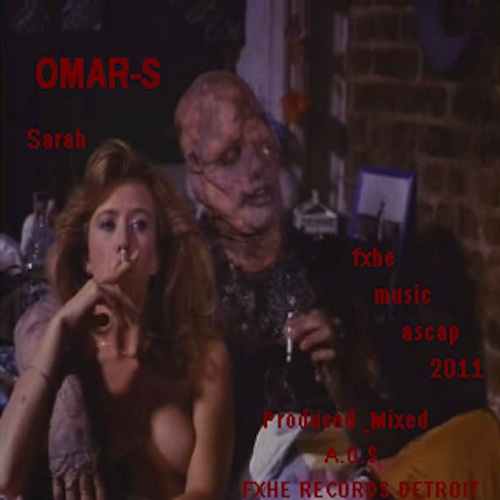 image cover: Omar S - Sarah [FXHE001]