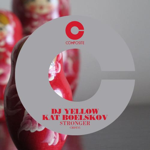 image cover: Dj Yellow, Kat Boelskov - Stronger EP [CRDT35]