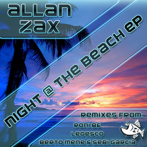 image cover: Allan Zax - Night At The Beach EP [GROUPER115]