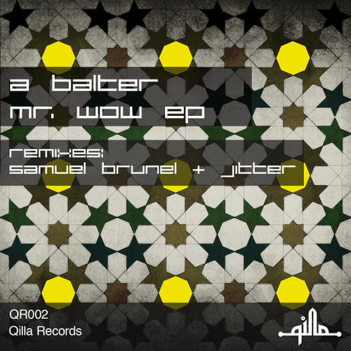 image cover: A. Balter - Mr. Wow [QR002]