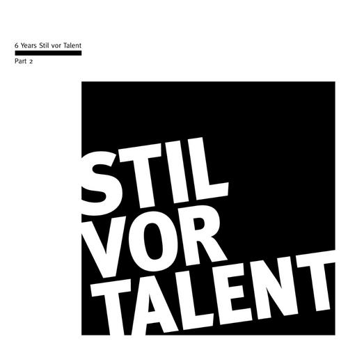 image cover: VA - 6 Years Stil Vor Talent Part 2 [SVT065X]
