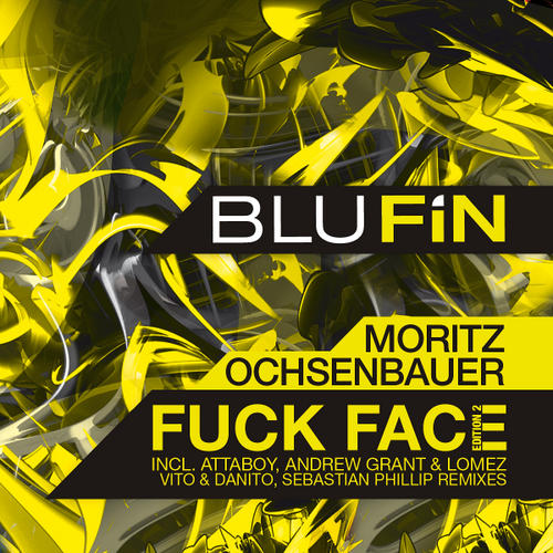 image cover: Moritz Ochsenbauer - Fuck Face 2 [BF104]