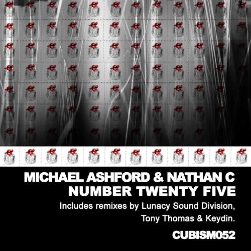 image cover: Nathan C, Michael Ashford - Number Twenty Five [CUBISM052]