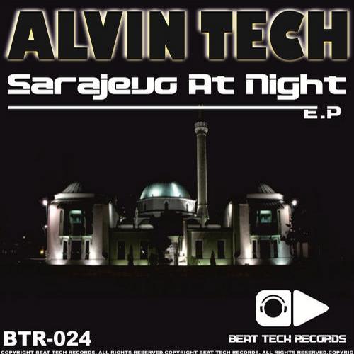 image cover: Alvin Tech - Sarajevo At Night [BTR024]