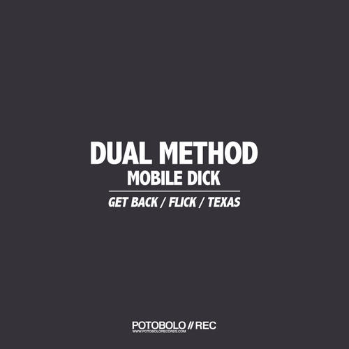 image cover: Dual Method - Mobile Dick [PTBL070]