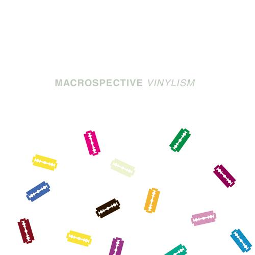 image cover: VA - Macrospective (Vinylism) [MACROM26]