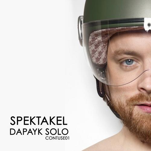 image cover: Dapayk Solo - Spektakel [CT01]