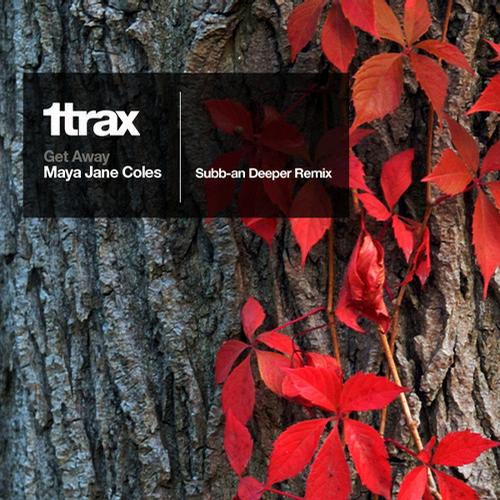 image cover: Maya Jane Coles - Get Away (1TRAX059)