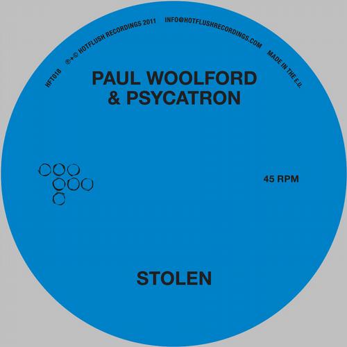 image cover: Paul Woolford, Psycatron – Stolen [HFT018]