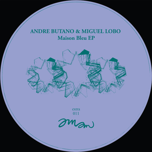 image cover: Andre Butano, Miguel Lobo - Maison Bleu EP [AMAMEXTRA011]