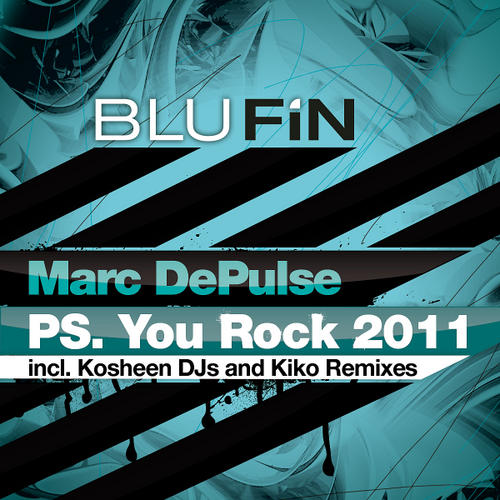 image cover: Marc DePulse – P.S. You Rock! 2011 [BF103]