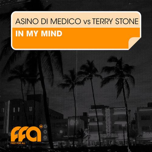 image cover: Asino Di Medico & Terry Stone - In My Mind [FFA034D]