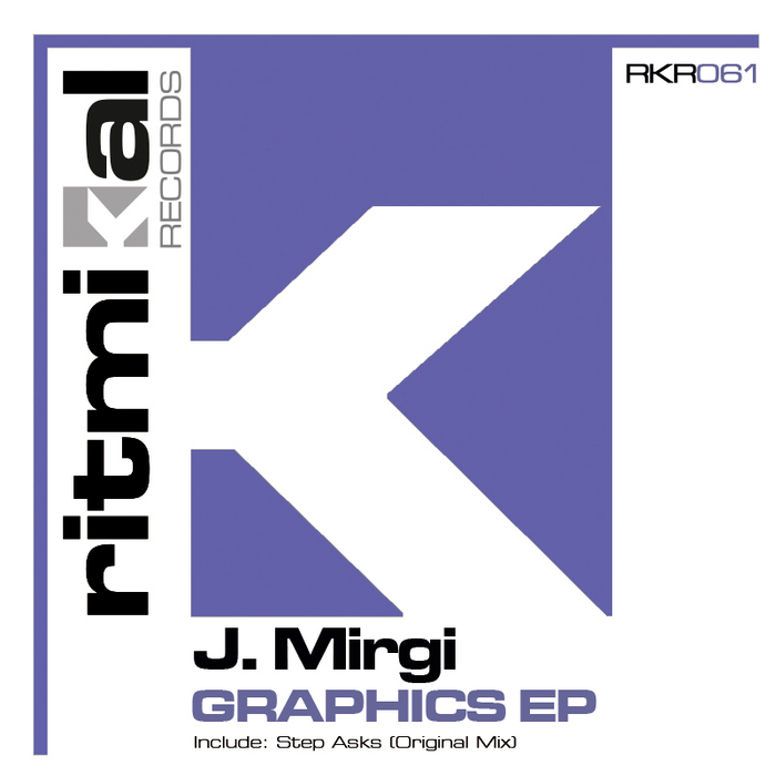 image cover: J. Mirgi - Graphics EP [RKR061]