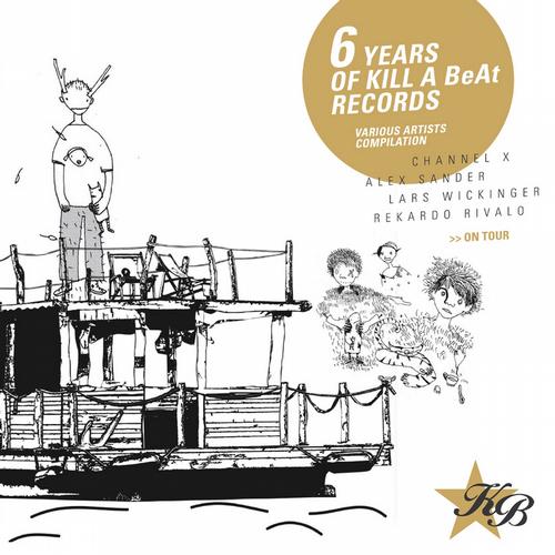 image cover: VA - 6 Years of Kill A Beat - On Tour! [KB023]