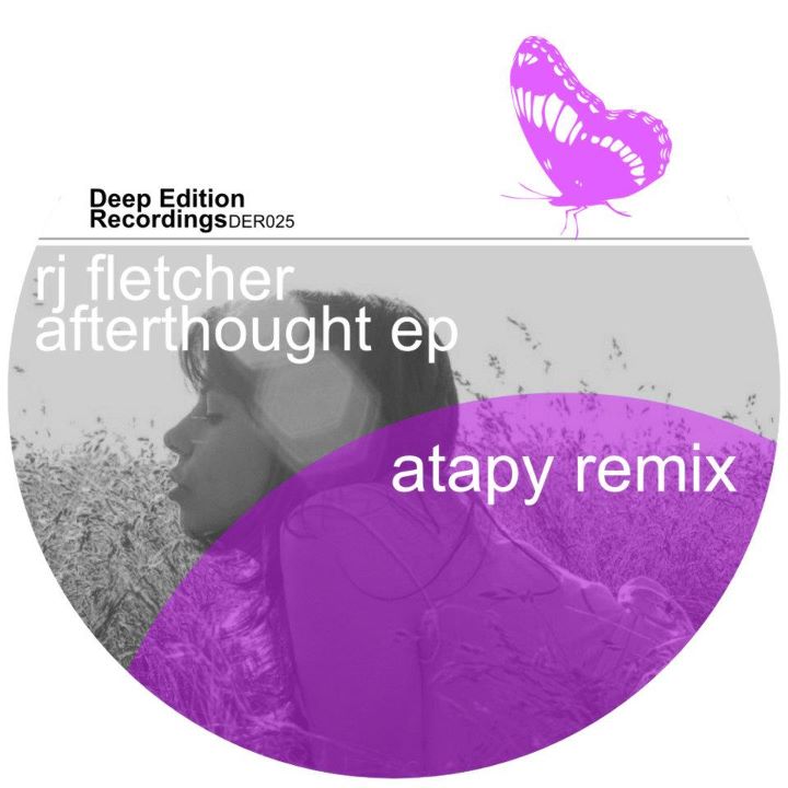 image cover: RJ Fletcher - Afterthought EP (Atapy Remix) [DER025]