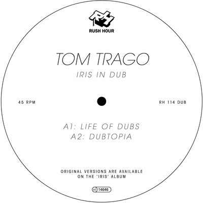 image cover: Tom Trago - Iris In Dub EP [RH114DUB]