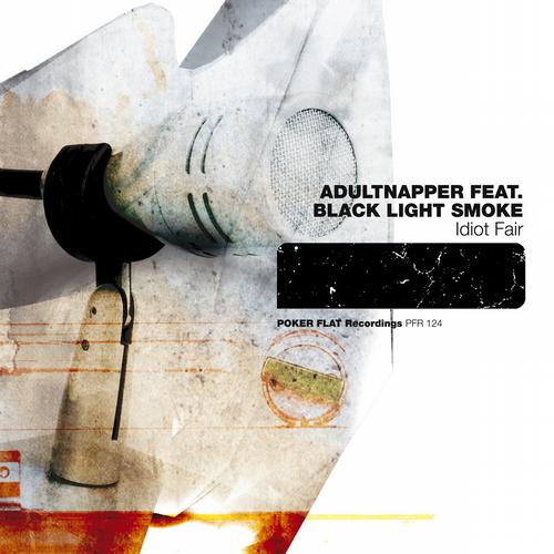 image cover: Adultnapper - Idiot Fair [PFR124BP]