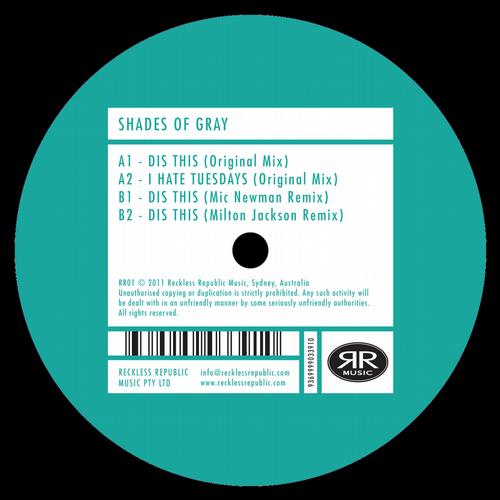 image cover: Shades Of Gray - Dis This [RR001]
