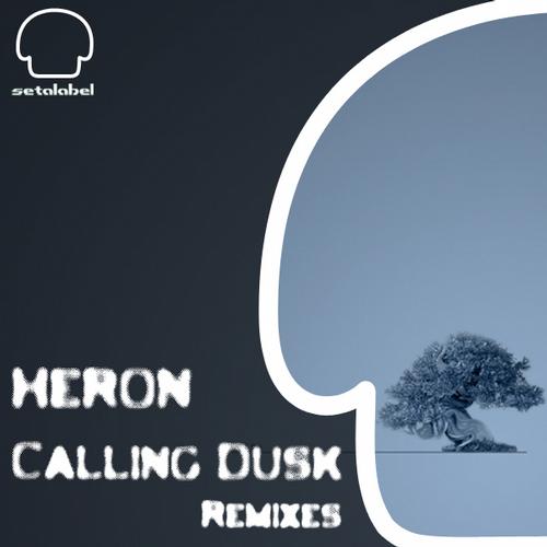 image cover: Heron - Callin Dusk Remixes [SET074]