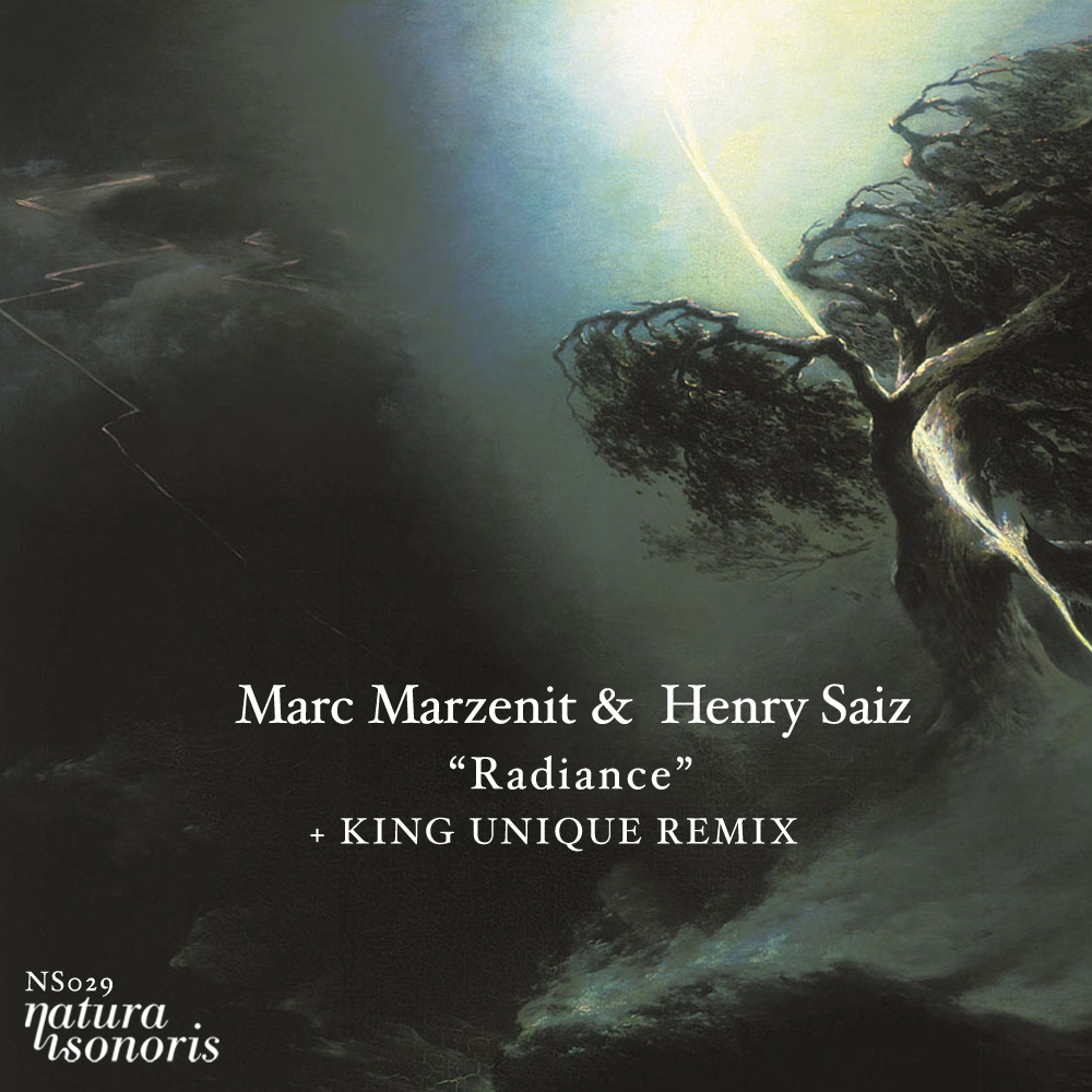 image cover: Henry Saiz and Marc Marzenit - Radiance (Incl King Unique Remix)(NS029)