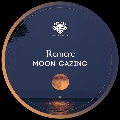 image cover: Remerc - Moon Gazing (MS050)