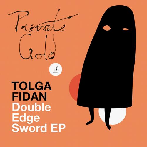 image cover: Tolga Fidan - Double Edge Sword (PG004)