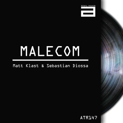 image cover: Matt Klast, Sebastian Diossa - Malecom [ATR147]