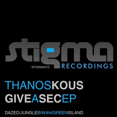 image cover: Thanos Kous - Give A Sec EP [STIGMA012]